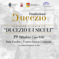 Fondazione Ducezio, Convegno Inaugurale: “Ducezio e i Siculi”